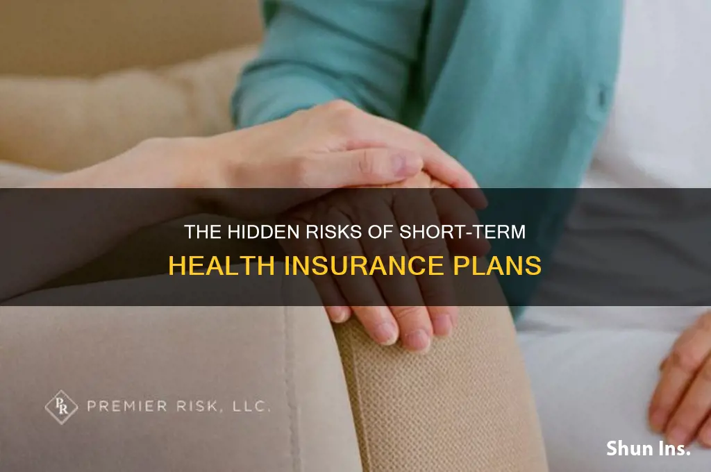 how bad is short term health insurance