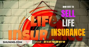 Selling Life Insurance: Strategies for Success