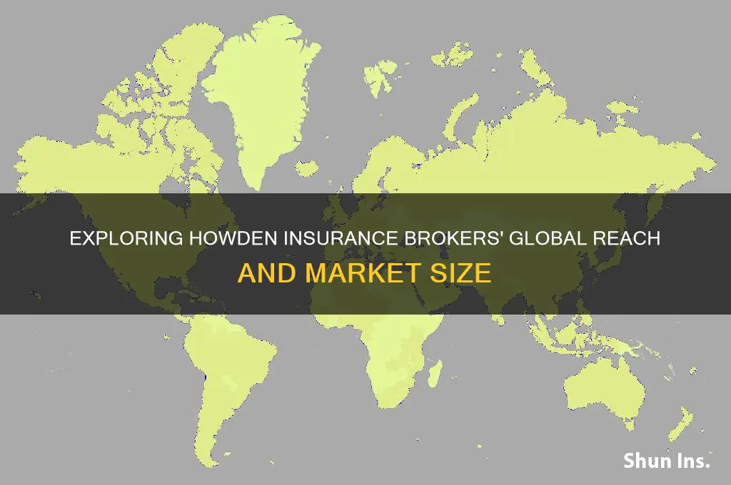 how big is howden insurance brokers
