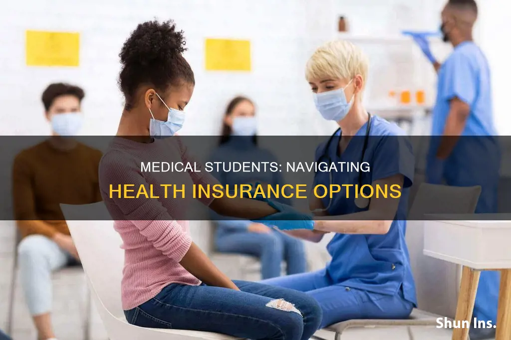 how can a medical student maintain health insurance