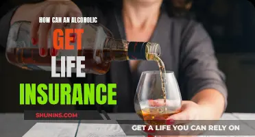 Alcoholics and Life Insurance: Getting Covered