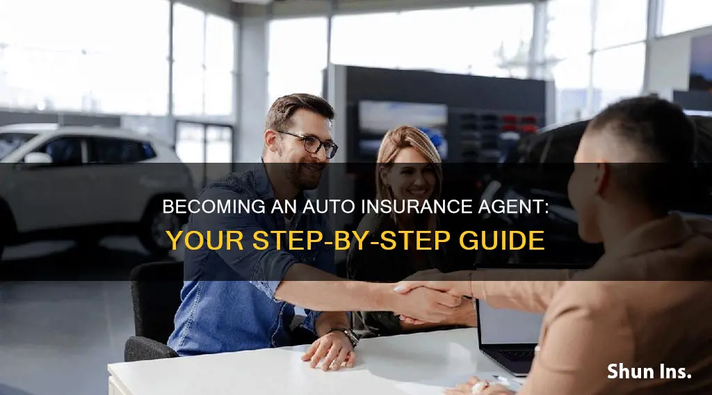 how can I become an auto insurance agent