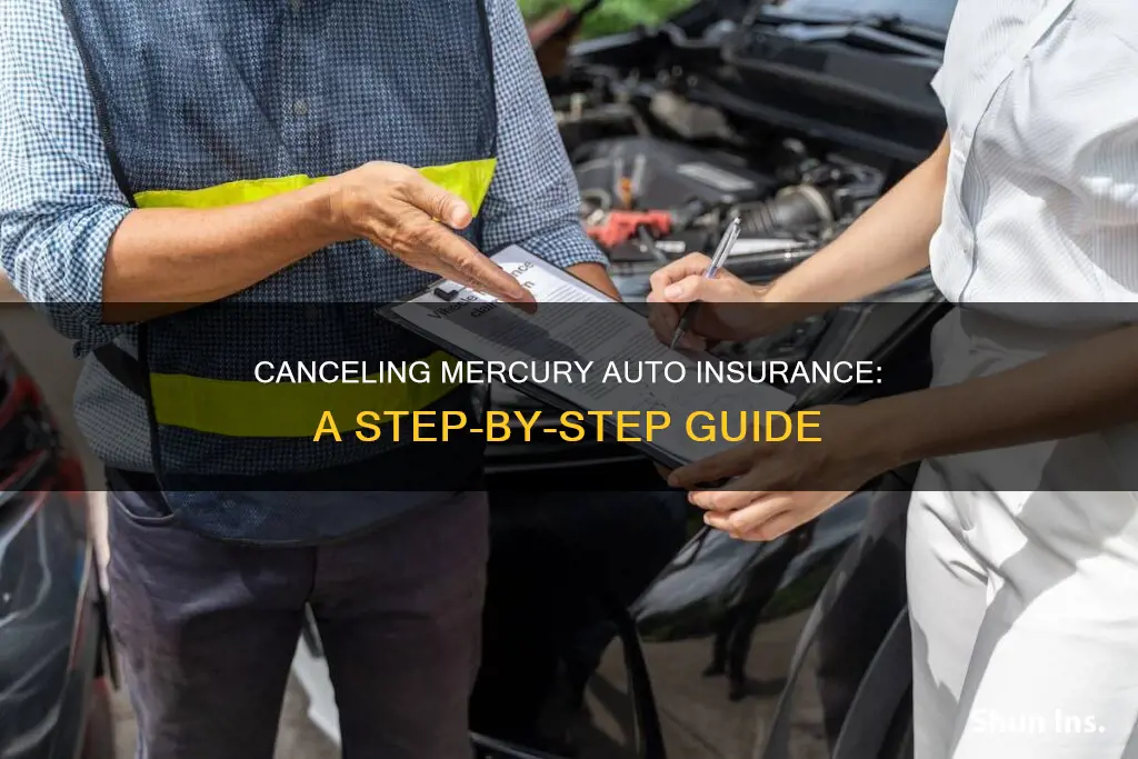 how can I cancel my mercury auto insurance