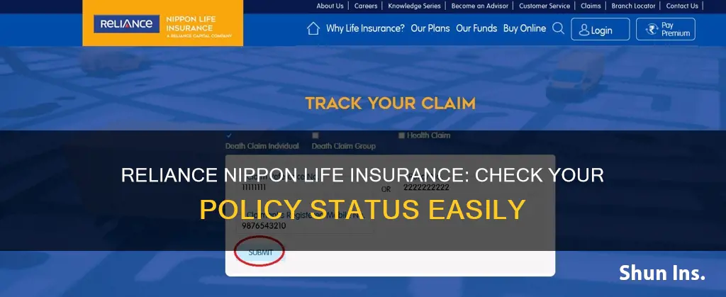 how can I check my reliance nippon life insurance status