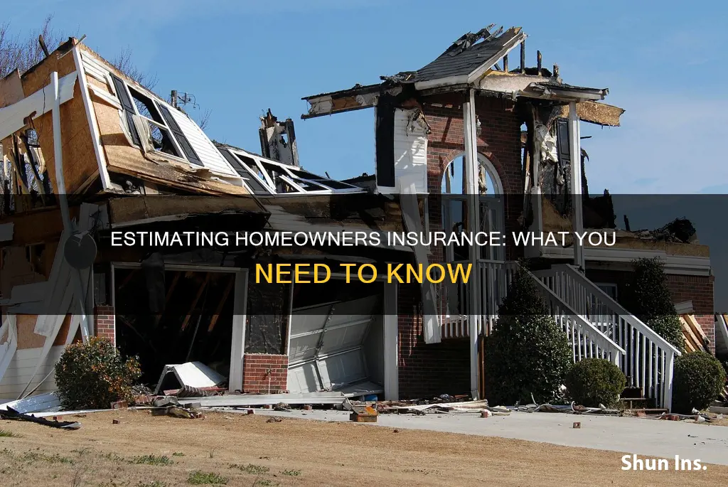 how can I estimate homeowners insurance