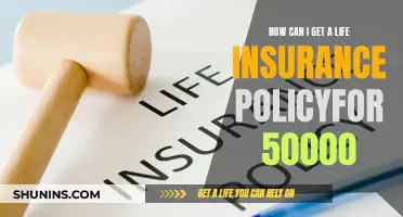 Obtaining Life Insurance: $50,000 Policy: Simplified