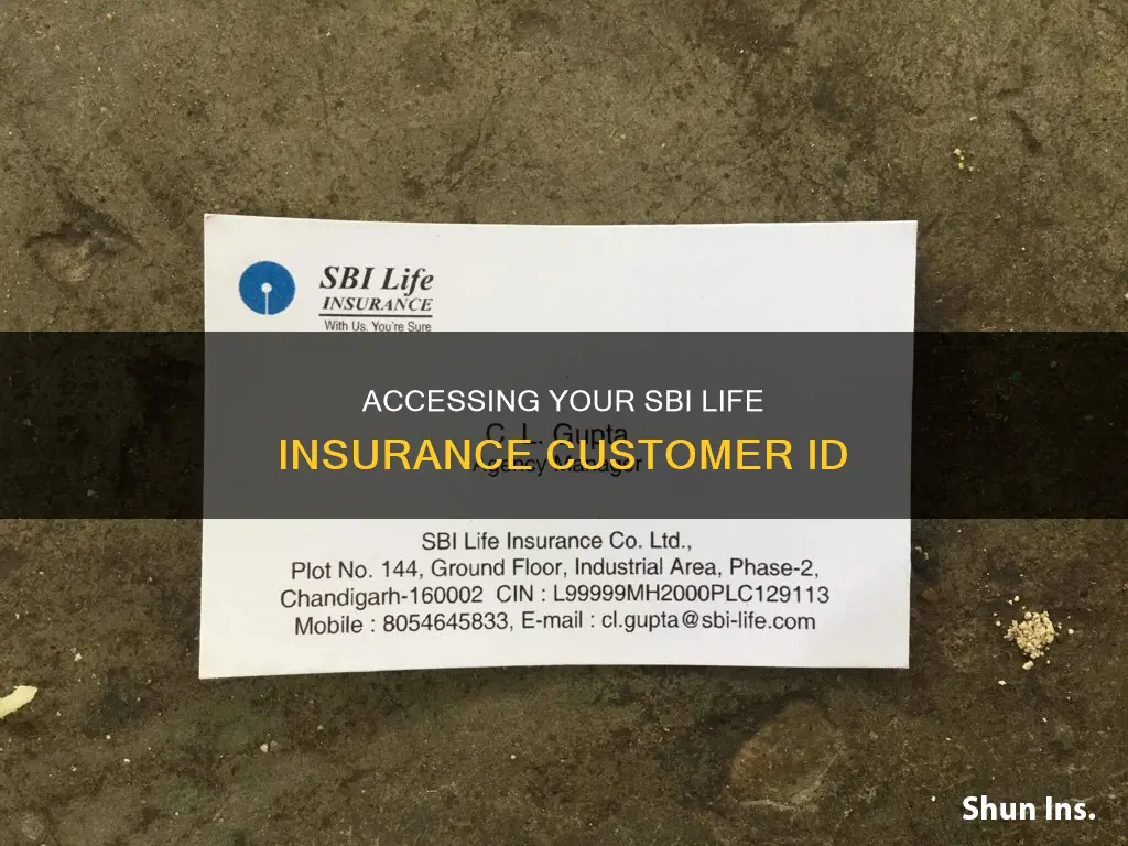 how can I get customer id in sbi life insurance