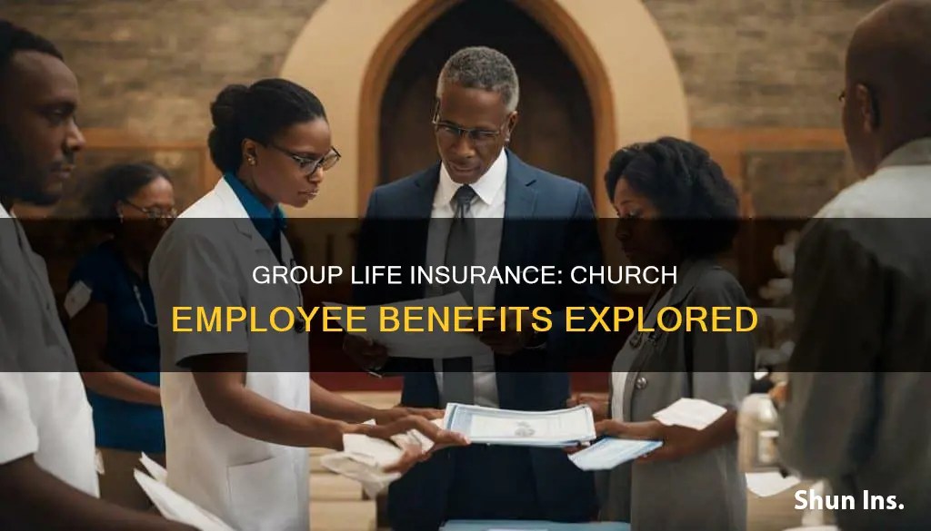 how can I get group life insurance for church employee