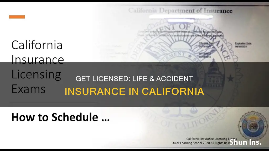 how can I get life and accident insurance license california