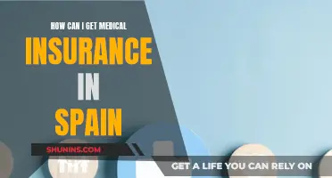 Get Medical Insurance in Spain: A Comprehensive Guide