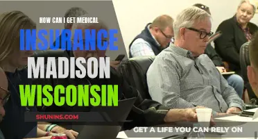 Get Medical Insurance in Madison, Wisconsin: A Guide