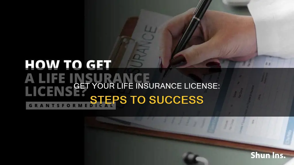 how can I get my life insurance license