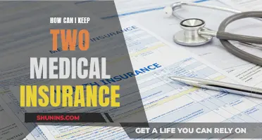 Keeping Dual Medical Insurance: Strategies for Maximizing Coverage
