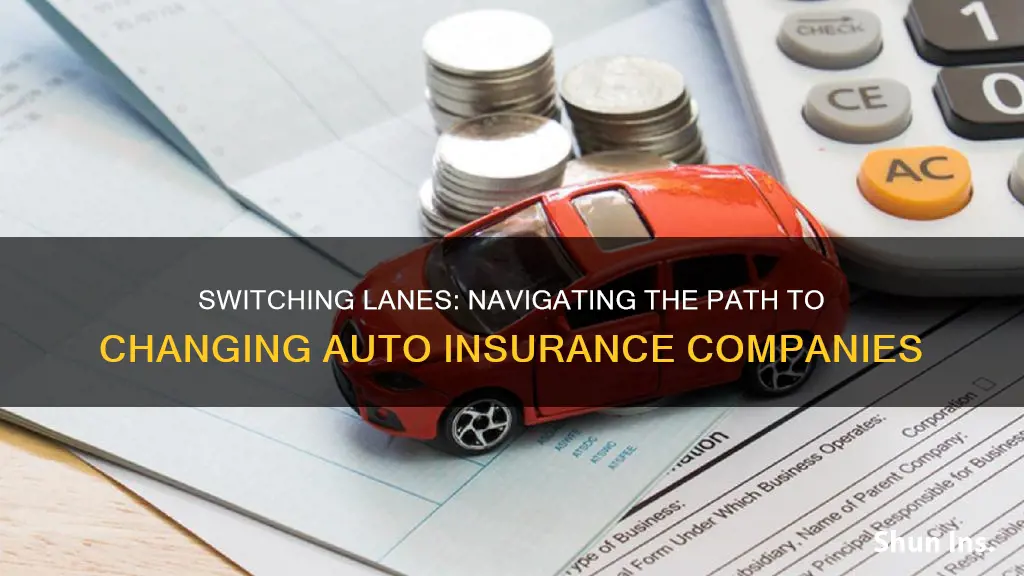 how can I switch auto insurance companies