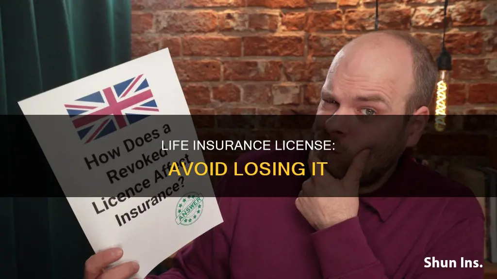 how can you lose your life insurance license