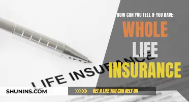 Do You Have Whole Life Insurance? Here's How to Tell