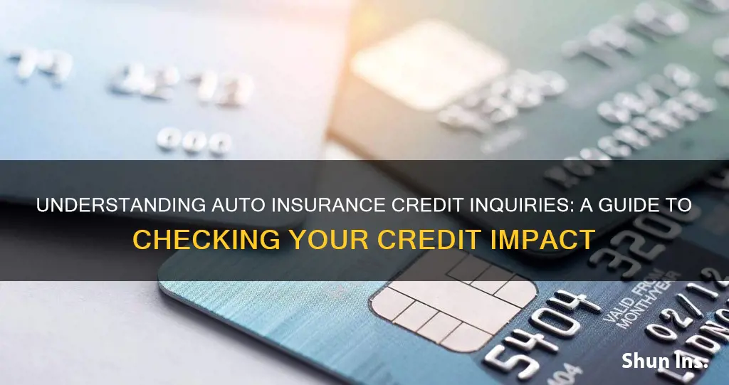 how check auto insurance credit inquiry