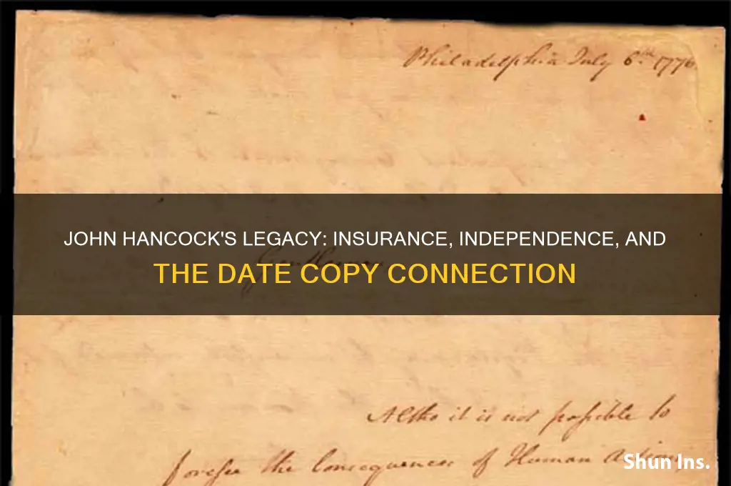 how date copies declaration of independence john hancock insurance