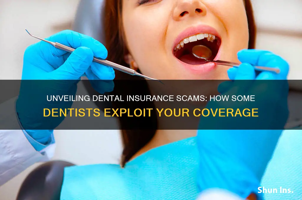 how dentist scam insurance