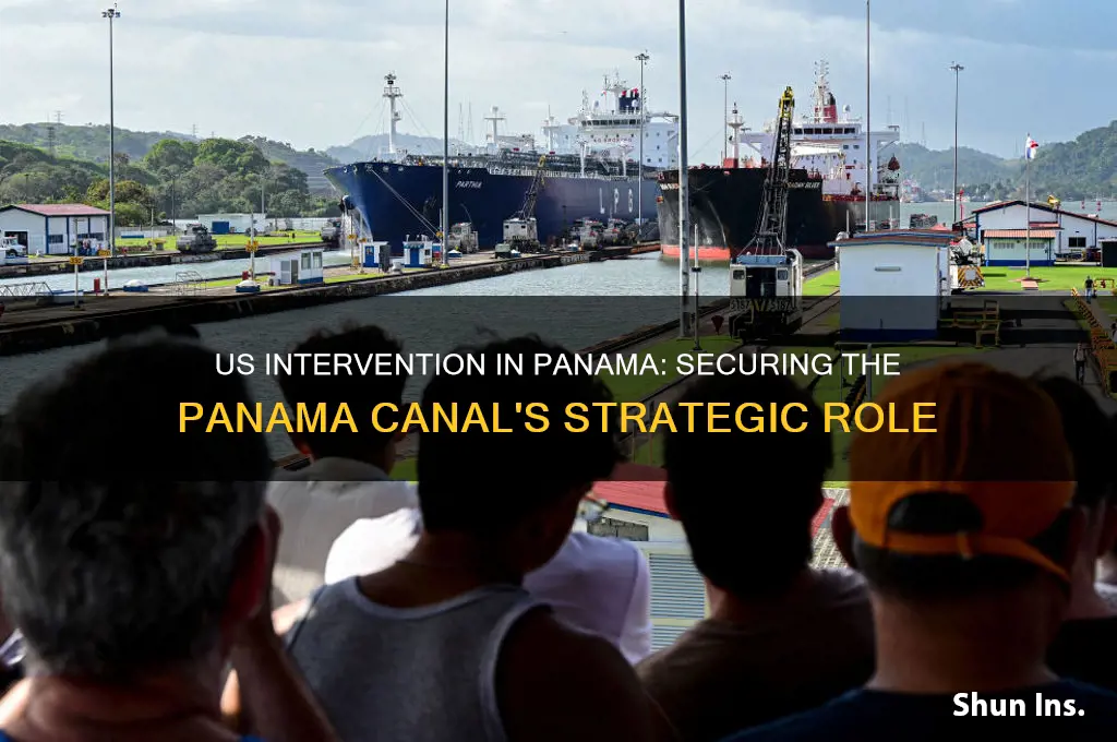 how did the us intervene to insure the panama canal