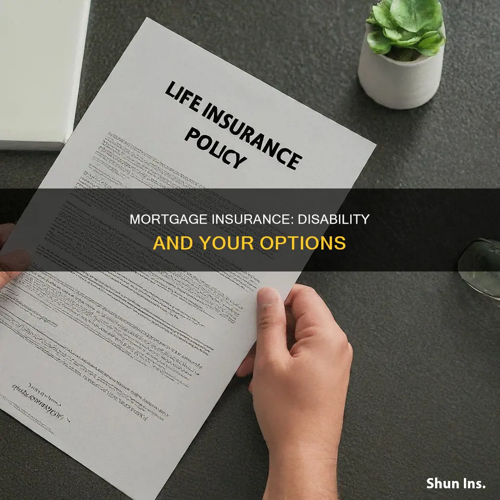 how disabled for mortgage insurance