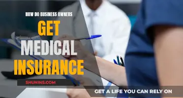 Business Owners: Getting Medical Insurance Coverage
