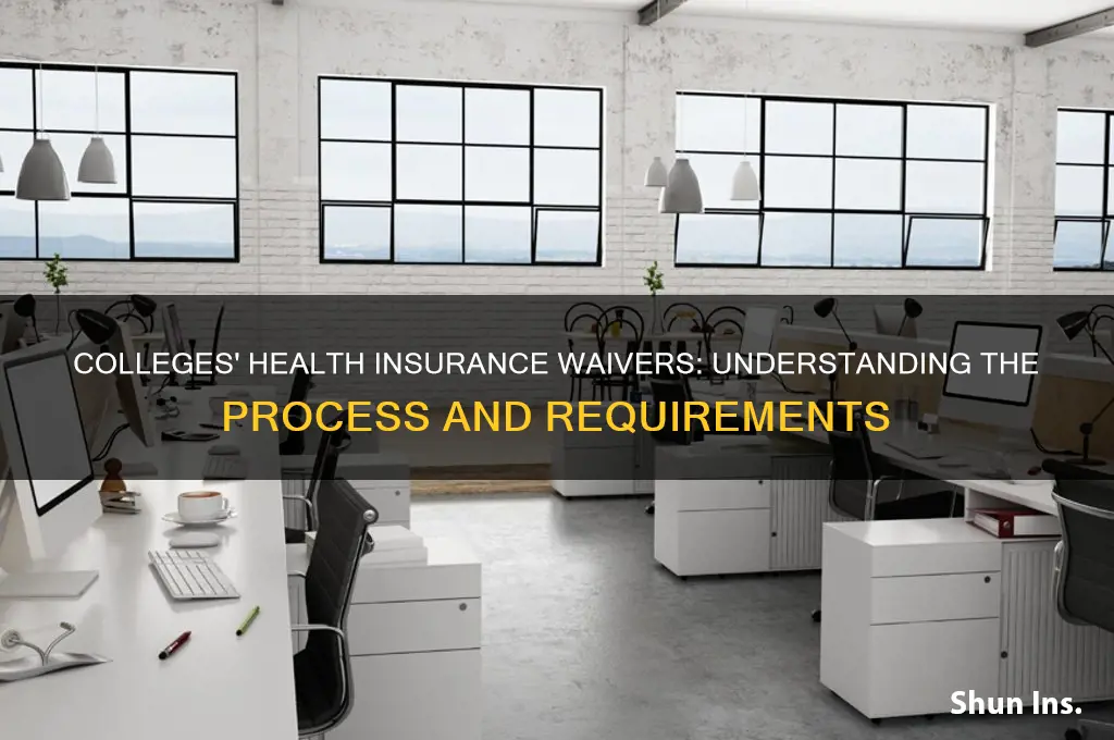 how do collegs waiver health insurance