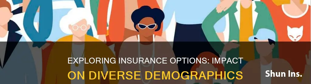 how do different insurance options impact different demographics