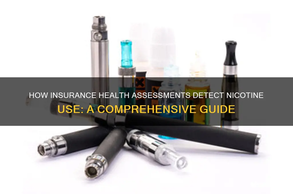 how do health assessment for insurance test for nicotine