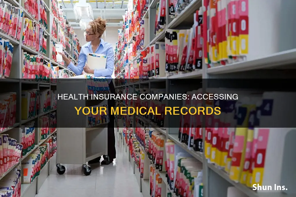 how do health insurance companies check your medical records