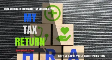 Understanding Health Insurance Tax Credits: Impact on Your Tax Return