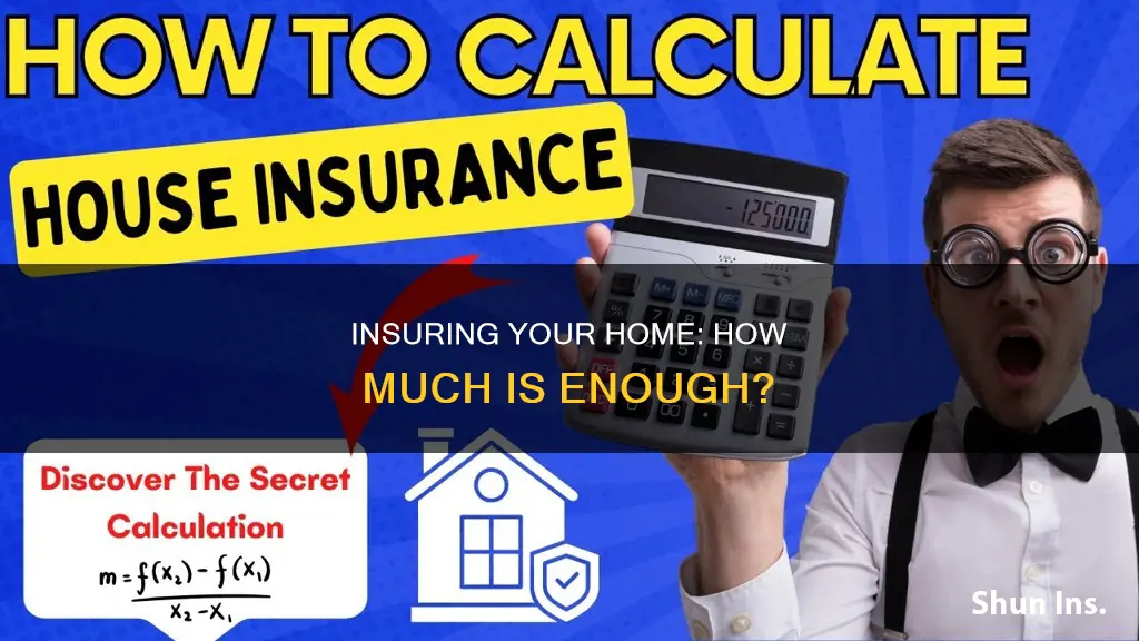 how do house insurance value your house