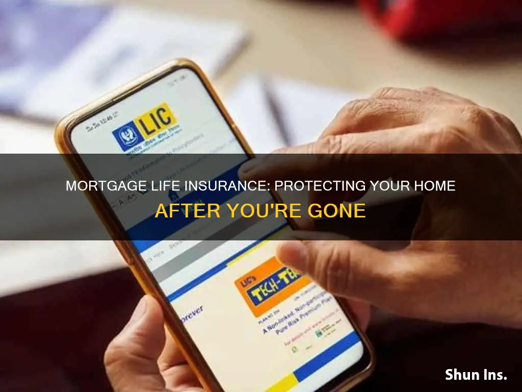 how do I apply death insurance in my house mortgage
