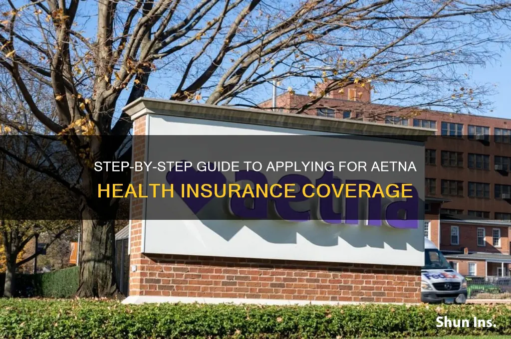how do i apply for aetna health insurance