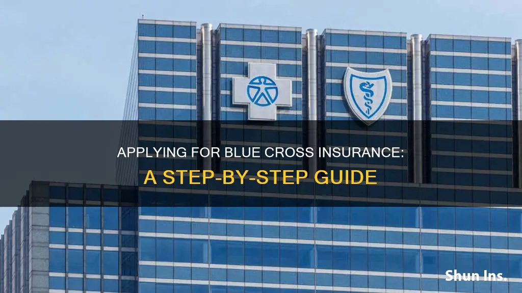 how do I apply for blue cross insurance