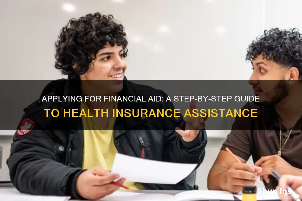 how do i apply for financial aid for health insurance