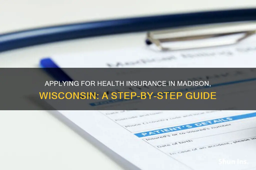 how do i apply for health insurance madison wisconsin