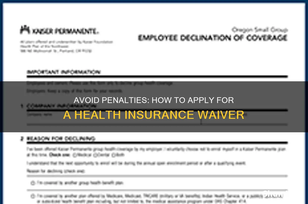 how do i apply for health insurance penalty waiver