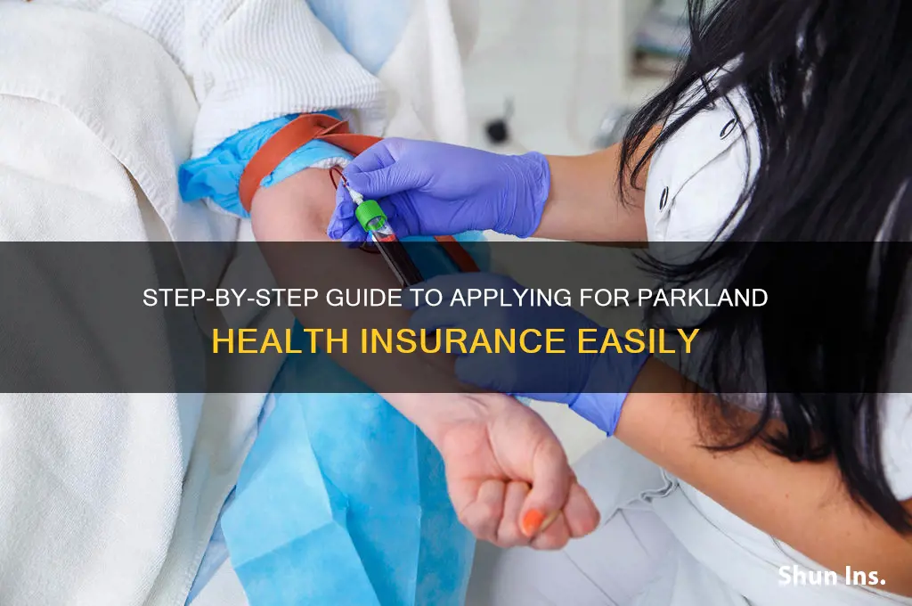 how do i apply for parkland health insurance