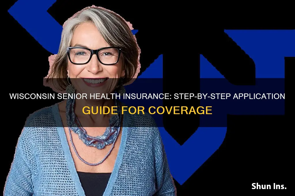 how do i apply for senior health insurance wisconsin