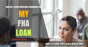 Strategies to Avoid Mortgage Insurance on Your FHA Loan