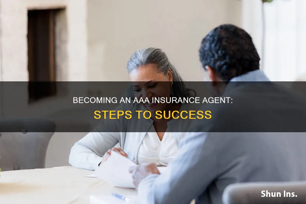 how do I become a aaa insurance agent
