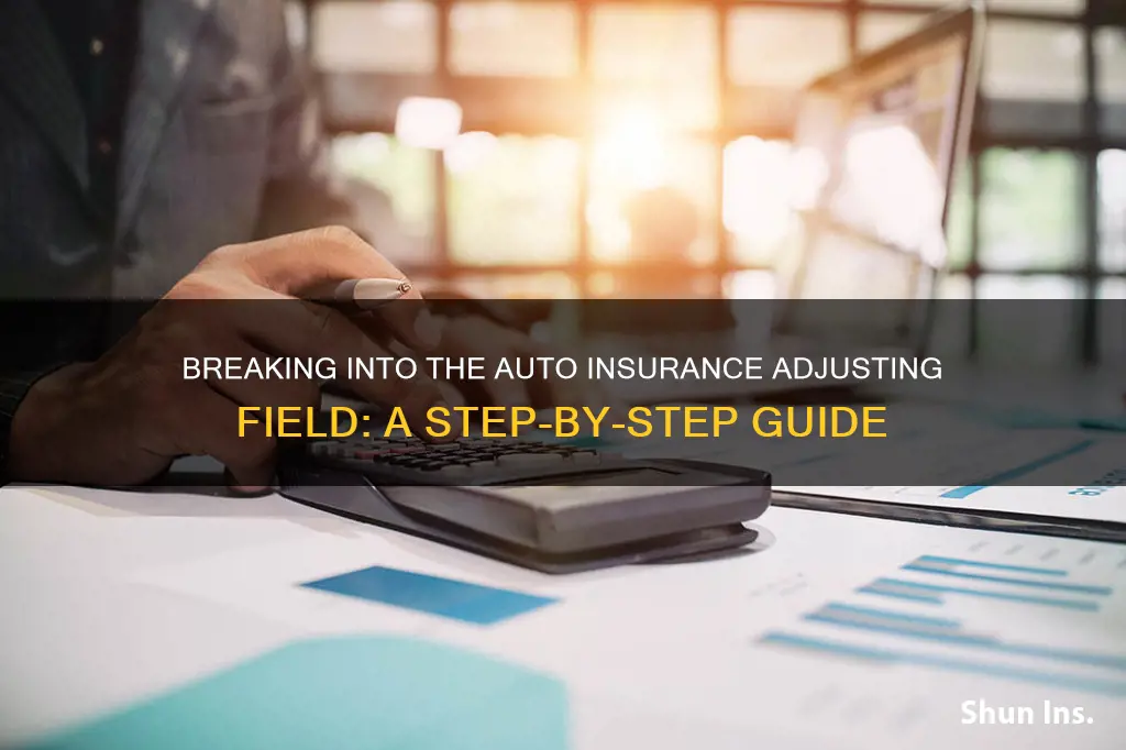 how do I become an auto insurance adjuster