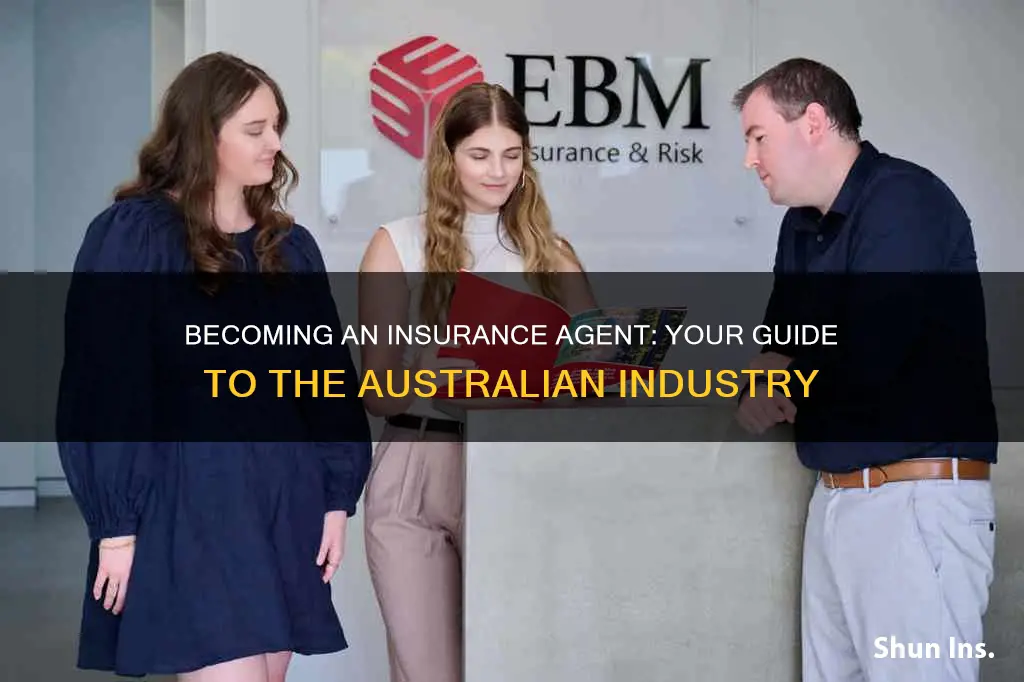 how do I become an insurance agent in australia