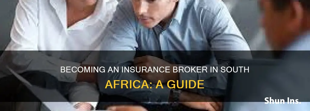 how do I become an insurance broker in south africa