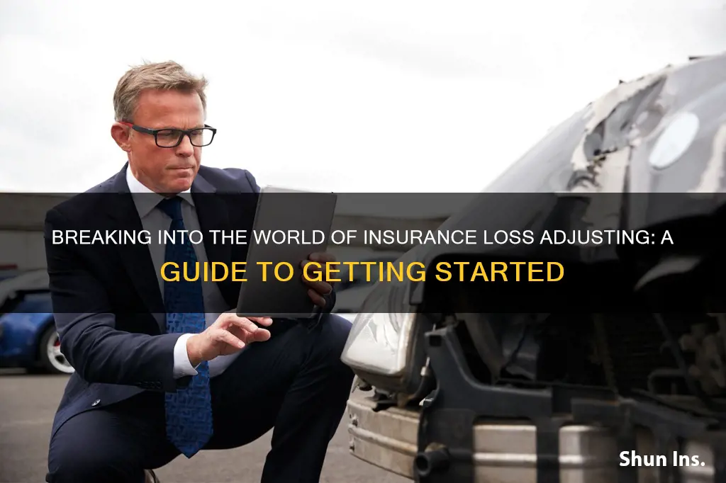 how do I become an insurance loss adjuster