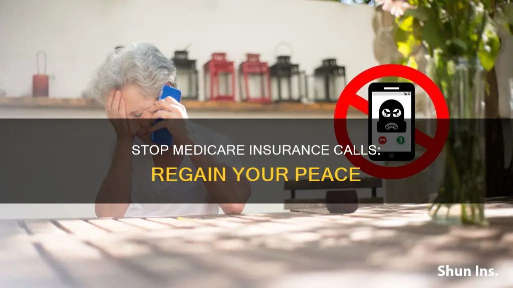 how do I block medicare insurance calls