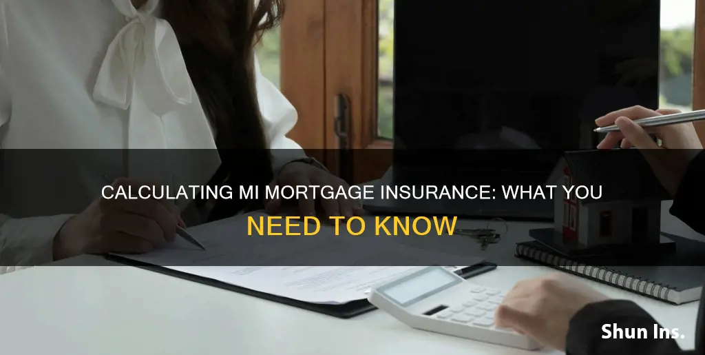 how do I calculate my mi mortgage insurance