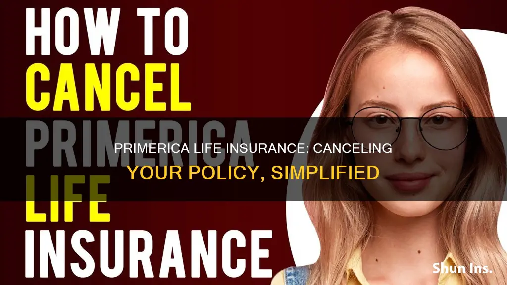 how do I cancel my primerica life insurance