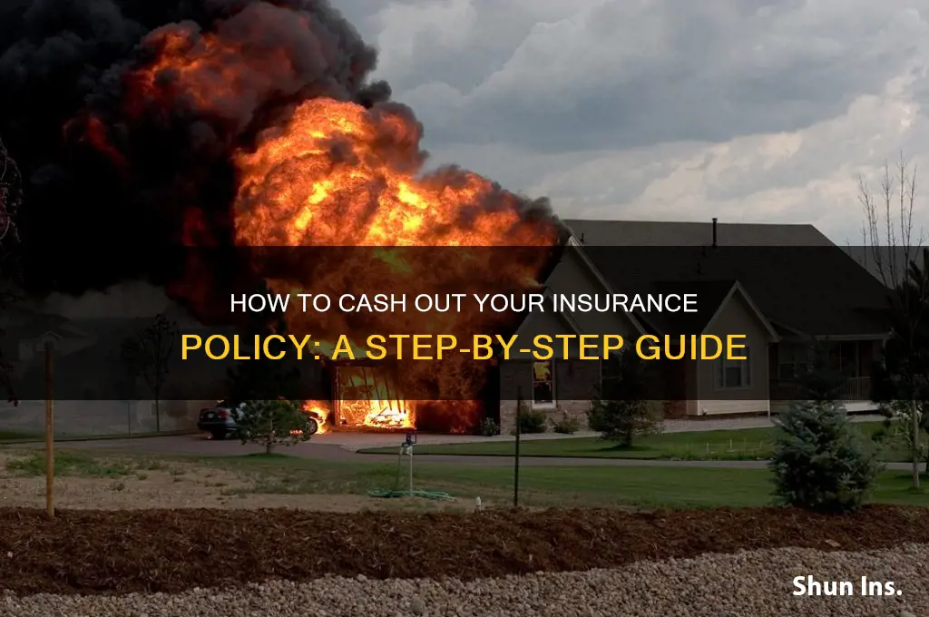 how do i cash cash from insurance